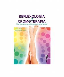 REFLEXOLOGIA Y CROMOTERAPIA