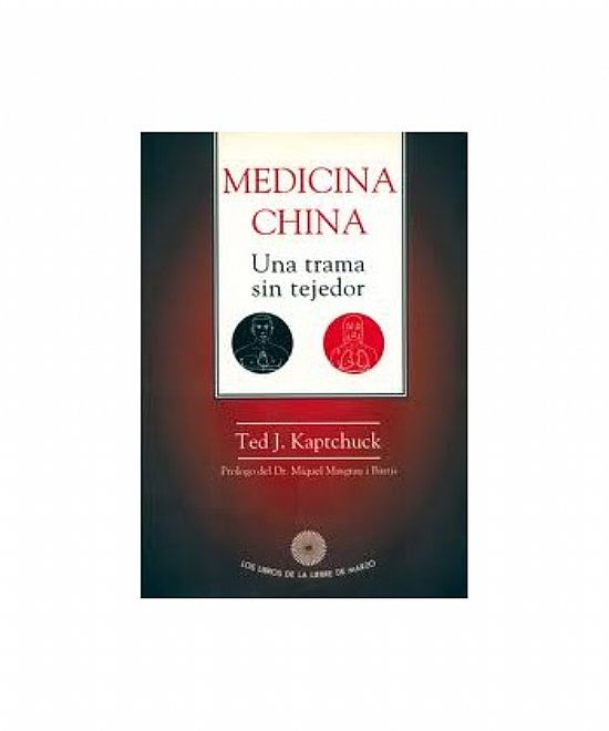 MEDICINA CHINA UNA TRAMA SIN TEJEDOR