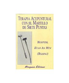 TERAPIA ACUPUNTURAL CON EL MARTILLO DE 7 PUNTAS