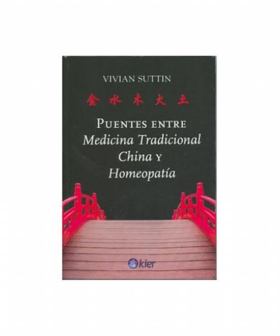 PUENTES ENTRE MEDICINA TRADICIONAL CHINA Y HOMEOPATIA