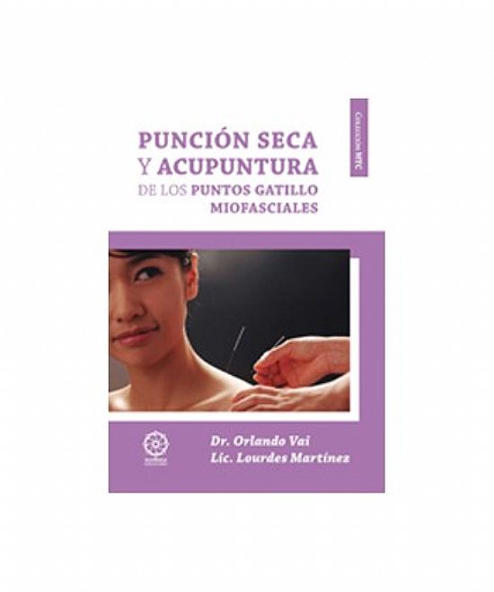 PUNCION SECA Y ACUPUNTURA