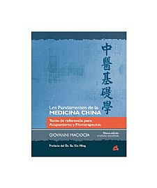 LOS FUNDAMENTOS DE LA MEDICINA CHINA