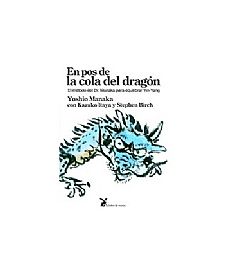 MANAKA - EN POS DE LA COLA DEL DRAGON