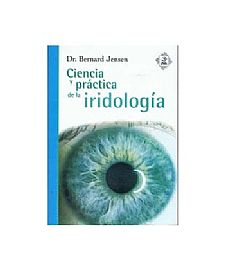 LIBRO CIENCIA Y PRACTICA DE LA IRIDOLOGIA