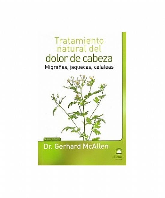 TRATAMIENTO NATURAL DEL DOLOR DE CABEZA